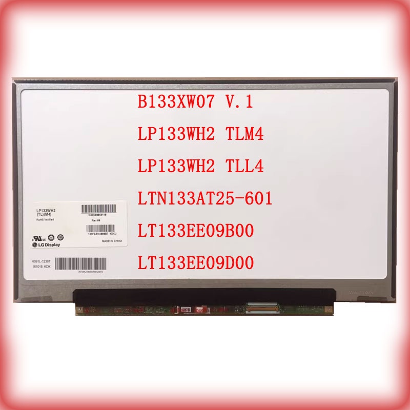 13.3 นิ้ว 40pin B133XW07 V.1 /LP133WH2 TLM4/ LP133WH2 TL L4/ LTN133AT25-601/ LT133EE09B00/ LT133EE13