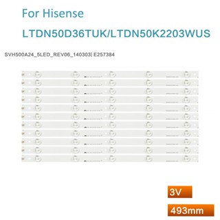 แถบไฟแบ็คไลท์ led สําหรับ Hisense LEDN50D36P LCD TV 50 นิ้ว SVH500A24-5LED-REV06 11 ชิ้น ต่อชุด140303