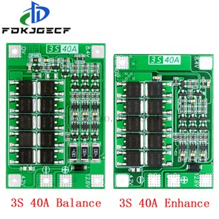 บอร์ดป้องกันแบตเตอรี่ลิเธียม 3S 40A BMS 11.1V 12.6V 18650 พร้อมเวอร์ชั่นสมดุล สําหรับสว่าน 40A