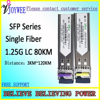 Sfp 1.25G โมดูล LC 80 กม. 3 กม. ~ 120 กม. เข้ากันได้กับ Mikrotik / HUAWEI / CISCO เป็นต้น Bidi 1490nm/1550nm สวิตช์ WDM DDM ฟังก์ชั่นโหมดเดียว