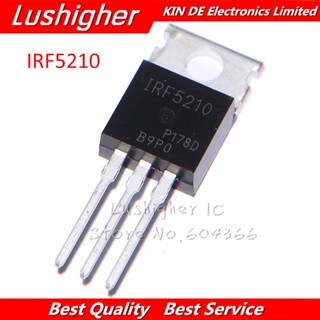 10个 IRF5210 TO-220 IRF5210PBF TO220 MOSFET P-CH通道 100V 40A