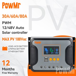 Powmr ตัวควบคุมการเก็บประจุพลังงานแสงอาทิตย์อัตโนมัติ 30A 60A 80A PWM 12V 24V 36V 48V รองรับ 100 VDC รองรับกรดตะกั่ว Lifepo4 รับประกันหนึ่งปี