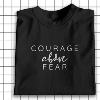 COURAGE ABOVE FEAR AESTHETIC STATEMENT SHIRT KOREAN TUMBLR UNISEX_03