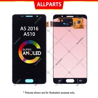 Amoled Display​ จอ ทัช สำหรับ SAMSUNG Galaxy A5 2016 A510 LCD หน้าจอ พร้อมทัชสกรีน
