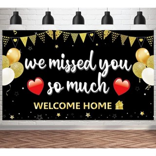 ป้ายแบนเนอร์ Welcome Home We Missed You So Much สําหรับตกแต่งบ้าน ปาร์ตี้