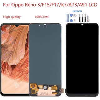 อะไหล่หน้าจอสัมผัสดิจิทัล LCD แบบเปลี่ยน สําหรับ Oppo Reno 3 F15 F17 K7 A73 A91 Reno 3 F15 F17 K7 A73 A91