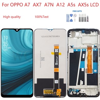 อะไหล่หน้าจอสัมผัสดิจิทัล LCD แบบเปลี่ยน สําหรับ OPPO A7 AX7 A7N A12 A5s AX5s A7 AX7 A7N A12 A5s AX5s