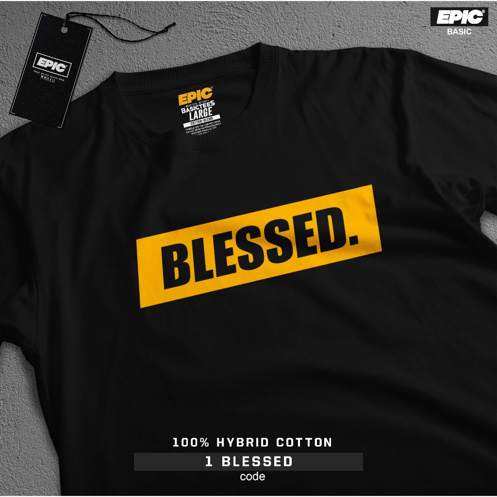 WORSHIP TEES - BLESSED - สําหรับผู้ชายและผู้หญิง