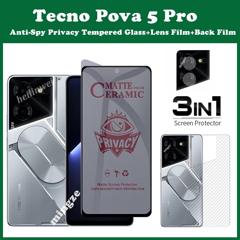 Tecno Pova 5 Pro ฟิล์มกระจกนิรภัย ป้องกันการแอบมอง ความเป็นส่วนตัว Tecno Pova 5 เซรามิค และด้านหลัง Tecno Pova 5 Pro กันรอยหน้าจอ + ฟิล์มเลนส์ + ฟิล์มด้านหลัง