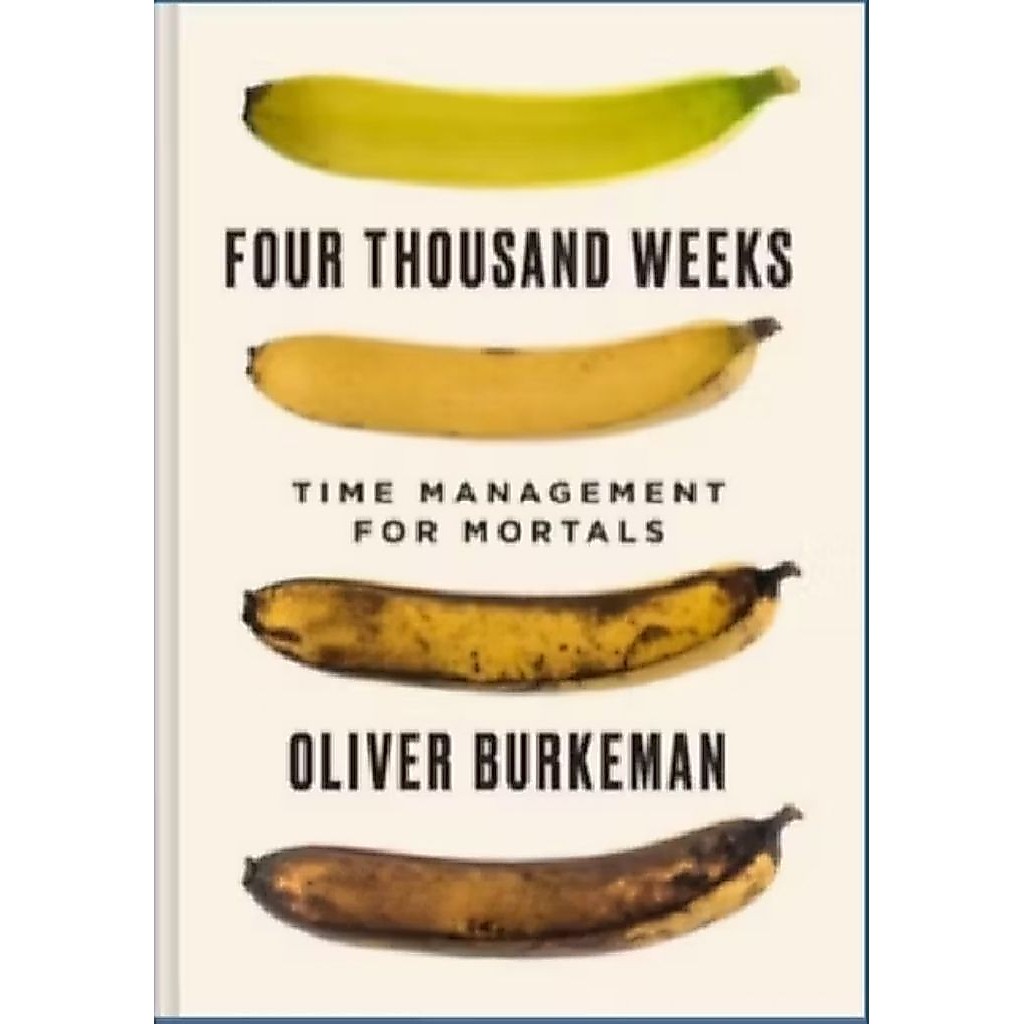 หนังสือทางกายภาพ FOUR THOUSAND WEEKS