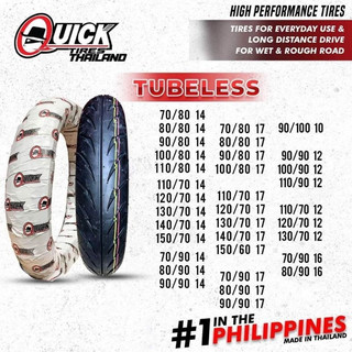 QUICK TIRES QUALITY PRODUCTS MADE IN THAILAND WITH FREE TIRESHINE TUBELESS