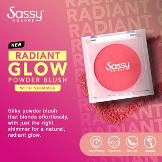 Sassy Colors Radiant Glow Powder Blush Shimmer Buildable Pigmented Infused with Vitamin A,C & E
