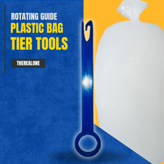 PLASTIC BAG TIER TOOL (with rotating guide)