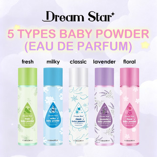 DREAM STAR Baby Powder Perfume Long Lasting Fragrance 236ml / 88ml