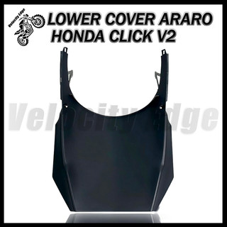 COD HONDA CLICK V2 125I/150I LOWER COVER ARARO Front Lower Cover for Click125/Click150 V2