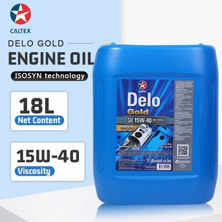 Caltex Delo Gold 15W-40 18 Liters Pail – Multigrade Engine Oil for Heavy Duty Car & Sport Diesel