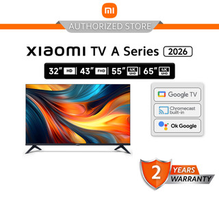 Xiaomi Google TV A 2026 32 Inch HD | 43 Inch FHD | 55 Inch 4K UHD | 65 Inch 4K UHD