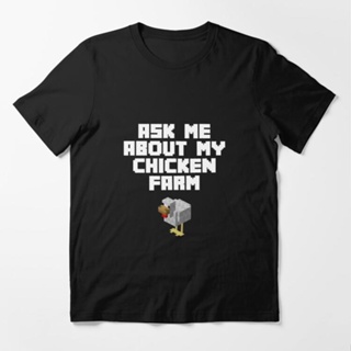 เสื้อยืดอินเทรนด์ผู้ชายอินเทรนด์ผู้หญิงเสื้อยืด พิมพ์ลาย My Chicken Farm Ask Me About CustomS-3XL