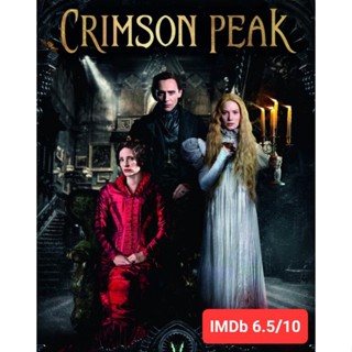DVD Crimson Peak ปราสาทสีเลือด : 2015 #หนังฝรั่ง (ดูพากย์ไทยได้-ซับไทยได้) สยองขวัญ ทริลเลอร์