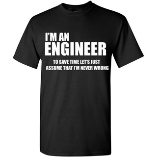 เสื้อคู่รัก เสื้อยืดผู้ชาย Im An Engineer T-Shirt Classic Funny Gift Fathers Day t shirt men cotton