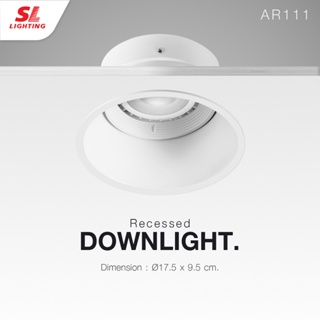 SL LIGHTING | Recessed Downlight โคมไฟดาวน์ไลท์ฝังฝ้า AR111 ปรับหน้าได้ รุ่น 6-W-766-AR111