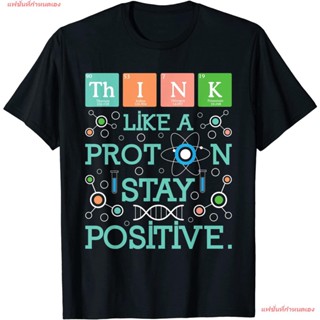 แฟชั่นที่กำหนดเอง Think Like A Proton Stay Positive - Chemistry Humor Science T-Shirt ผู้ชาย เสื้อยืด พิมพ์ลาย เสื้อยืด