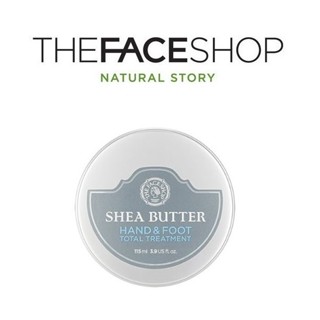 [THE FACE SHOP] Shea Butter Hand &amp; Foot Total Cream 115ml   ครีมทามือและเท้า ขนาด  สินค้าเกาหลีแท้ๆส่งตรงจากเกาหลี