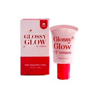 กันแดดกลอสซี่โกล์ว กันแดดผสมรองพื้น CC CREAM Glossy Glow 10ml.