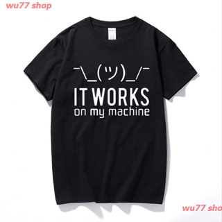 wu77 shop New เสื้อยืดแขนสั้นผ้าฝ้ายพิมพ์ลาย Huaband Friend Men It Works On My Machine สําหรับผู้ชาย discount