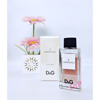 D&amp;G 3 LIMPERATRICE POUR FEMME EDT น้ำหอมแท้แบ่งขาย