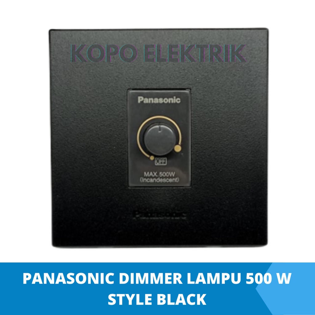 ID PANASONIC DIMMER 500 W สไตล์สีดํา INBOW