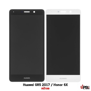 อะไหล่ หน้าจอแท้ Huawei GR5 2017/Honor 6X Original