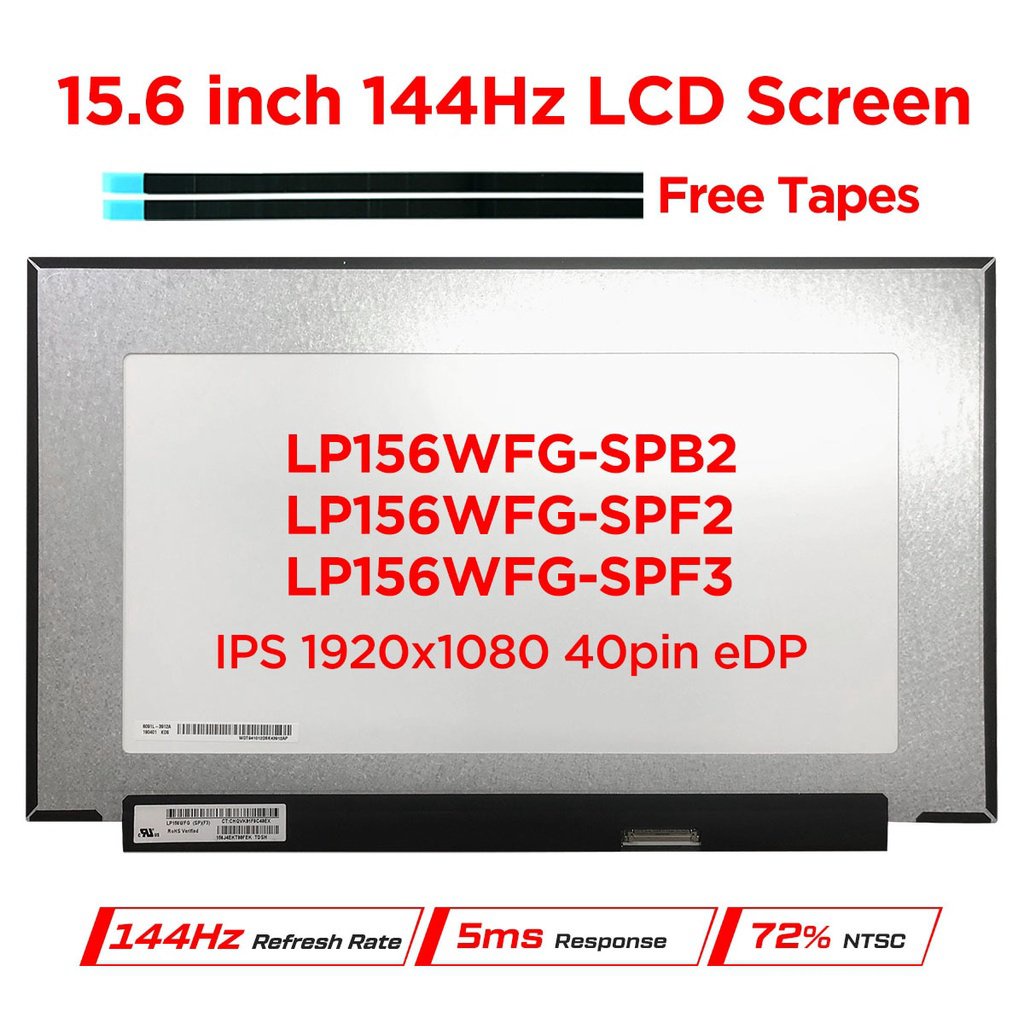 LP156WFG-SPB2 Fit LP156WFG-SPF2 LP156WFG-SPF3 LP156WFG-SPP1 15.6 "144Hz แล็ปท็อปหน้าจอ LCD จอแสดงผล 