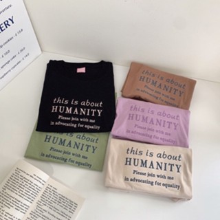 เสื้อโอเวอร์ไซส์ เสื้อปัก This is about HUMANTITY เสื้อยืด ผ้าคอนตอนแท้ ตัดเย็บในไทย