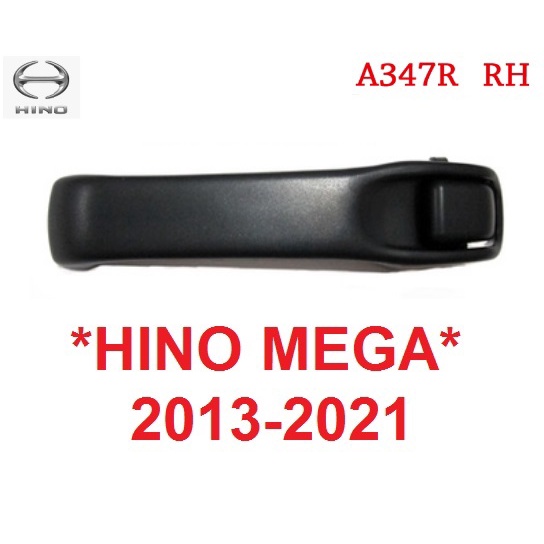 R มือเปิดประตู HINO MEGA 500 700 2003 - 2021 มือเปิดนอก ฮีโน่ เมก้า วิคเตอร์ VICTOR มือดึงประตู ที่ดึงประตู ที่เปิดประตู