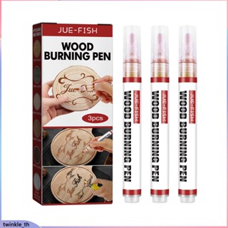 Wood Burning Pen 3ชิ้น/เซ็ต Scorch Wood Burned Marker Pyrography Pens For DIY Projects Fine Tip Woodworking Supplies (Twinkle.th)