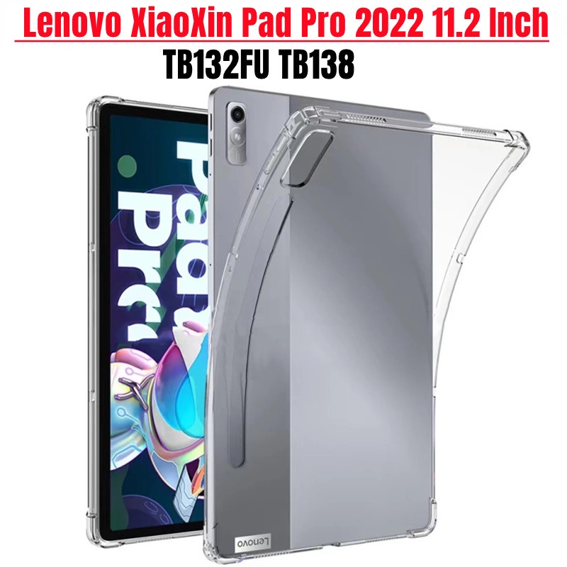 เคสTPUสําหรับLenovo XiaoXin Pad Pro 2022 11.2 นิ้วTB132FU TB138 แท็บเล็ตฝาครอบป้องกันสี่กลับปลอกโปร่
