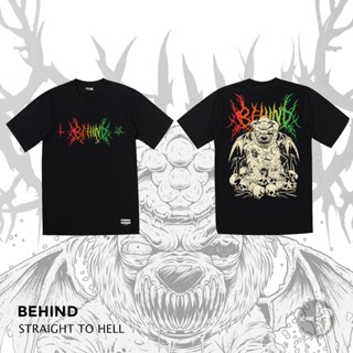 BEHIND เสื้อยืด “ STRAIGHT TO HELL “  แขนสั้น แนวสตรีท Oversize เสื้อยืดชาย หญิง