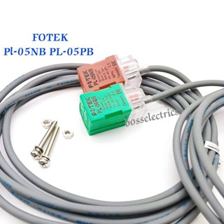 PL-05NB PL-05PB PL05NB PL05PB Proximity Sensor Switch FOTEK 3สาย ชนิด NC ระยะจับ 5มิล