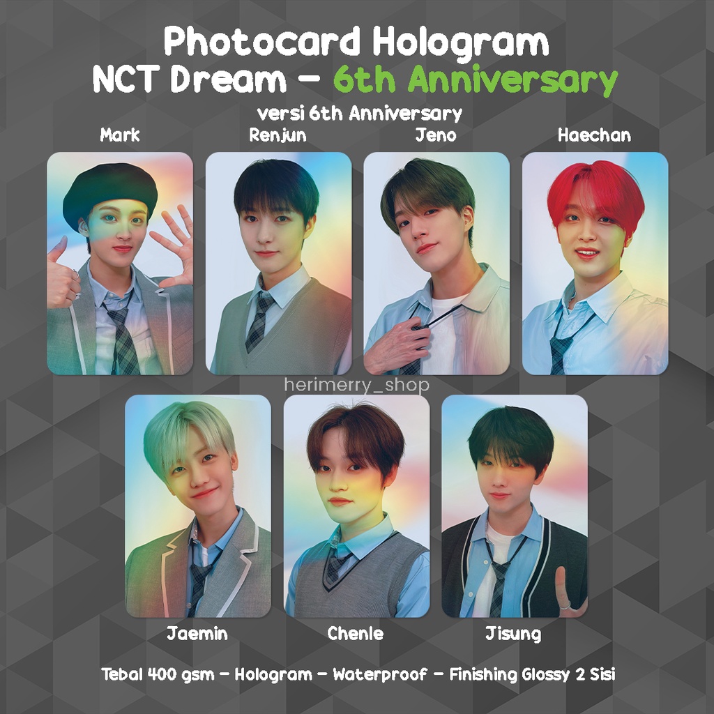 NCT DREAM 6TH ANNIVERSARY Unofficial Hologram Photocard - พรีเมี่ยม Kpop Photo card เคลือบมันเงา