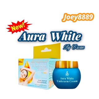 ครีมทารักแร้ อีวัน ออร่าไวท์ E’wan Aura white ช่วยให้ผิวใต้วงแขนแลดูขาวใส  สินค้าแท้ 100% !!!พร้อมส่ง!!!