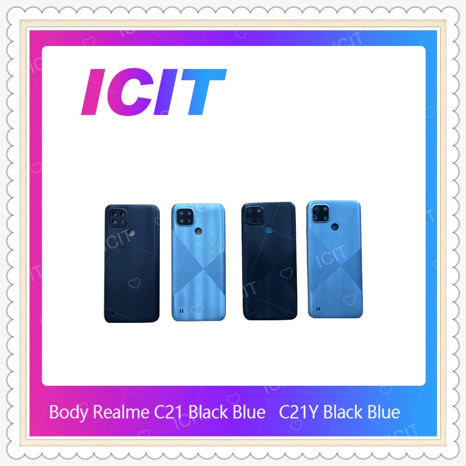 Body Re C21Y อะไหล่บอดี้ เคสกลางพร้อมฝาหลัง Body Realme C21Y อะไหล่มือถือ ICIT-Display