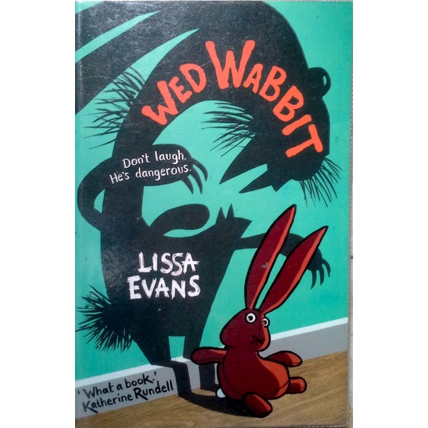 3 Wed Wabbit Don't Laugh He's Dangerous by Lissa Evans หนังสือมือสอง ปกอ่อน