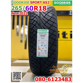 265/60R18  GOODRIDE AS2 ยางสปอร์ต นุ่มหนึบคุณภาพดี