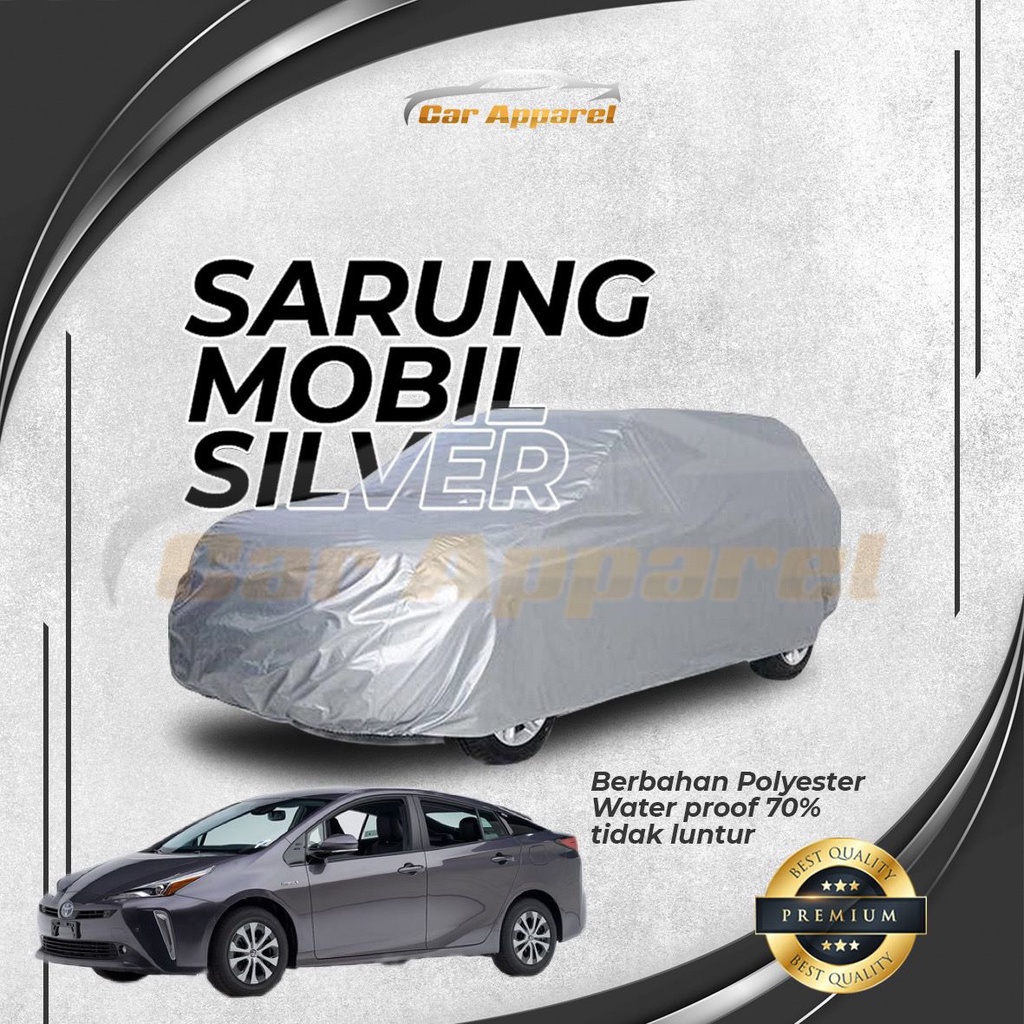 PRIUS GEN4 XW50 2016-2021 SILVER COATING ECO BODY COVER / ผ้าคลุมรถ