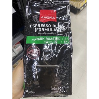 Aroma Espresso Formula ( 2 ) Dark Roasted Bean 250 G. กาแฟคั่ว เอสเปรสโซ่ เบลนด์ สูตร 2 ตรา อโรม่า ดาร์กโรสท์