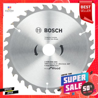 ใบเลื่อยวงเดือน BOSCH ECO 7 นิ้ว 30TCIRCULAR SAW BLADE BOSCH ECO 7" 30T