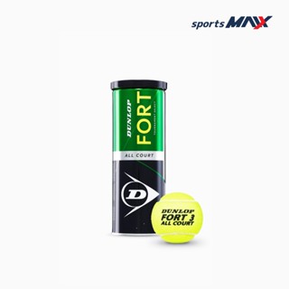 ลูกเทนนิส Dunlop Fort All Court Tennis Ball (1 กระป๋อง บรรจุ 3 ลูก) Sportsmaax