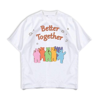 เสื้อยืด ลายพี่หมี Better Togetther