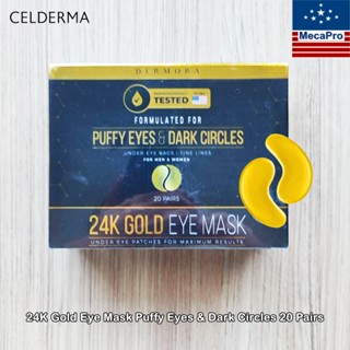 DERMORA® 24K Gold Eye Mask Puffy Eyes &amp; Dark Circles 20 Pairs  มาร์คใต้ตา ขอบตาดำ ถุงใต้ตา รอยคล้ำใต้ตา